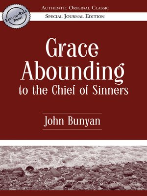 cover image of Grace Abounding to the Chief of Sinners (Authentic Original Classic)